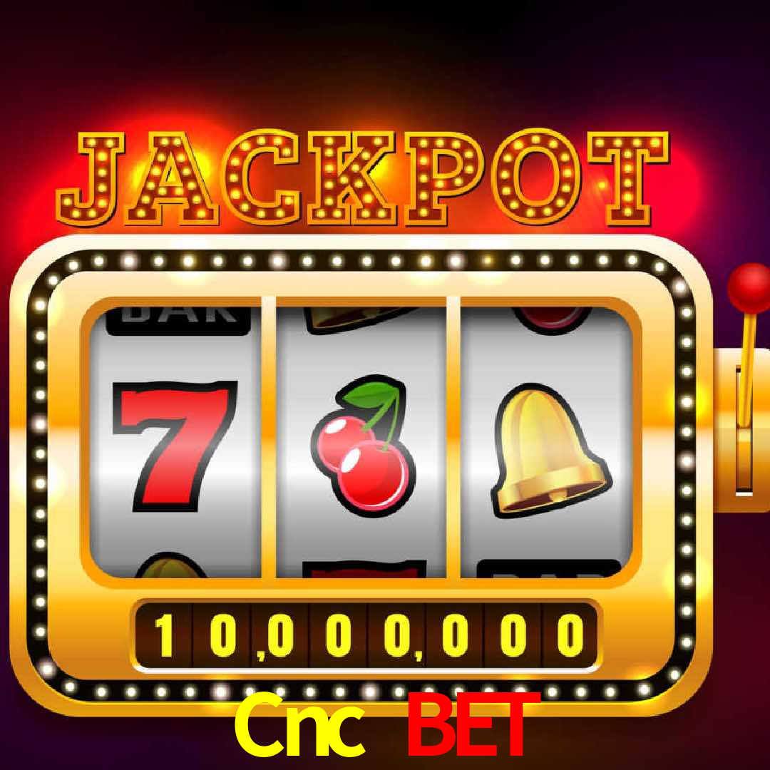 Cnc Bet,Cnc.Bet