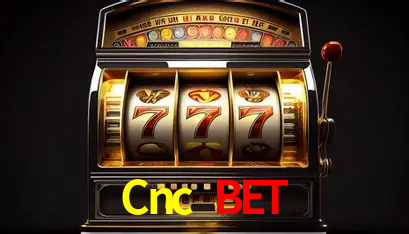 Cnc Bet,Cnc.Bet